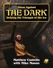 Alone Against the Dark