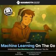 Audiobook and eBook: Learn Machine Learning On The Go