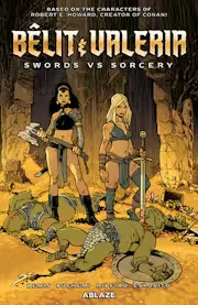 Belit & Valeria Vol. 1: Swords vs Sorcery