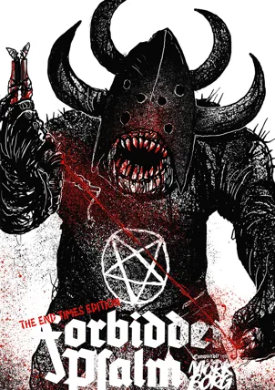 Forbidden Psalm End Times Edition