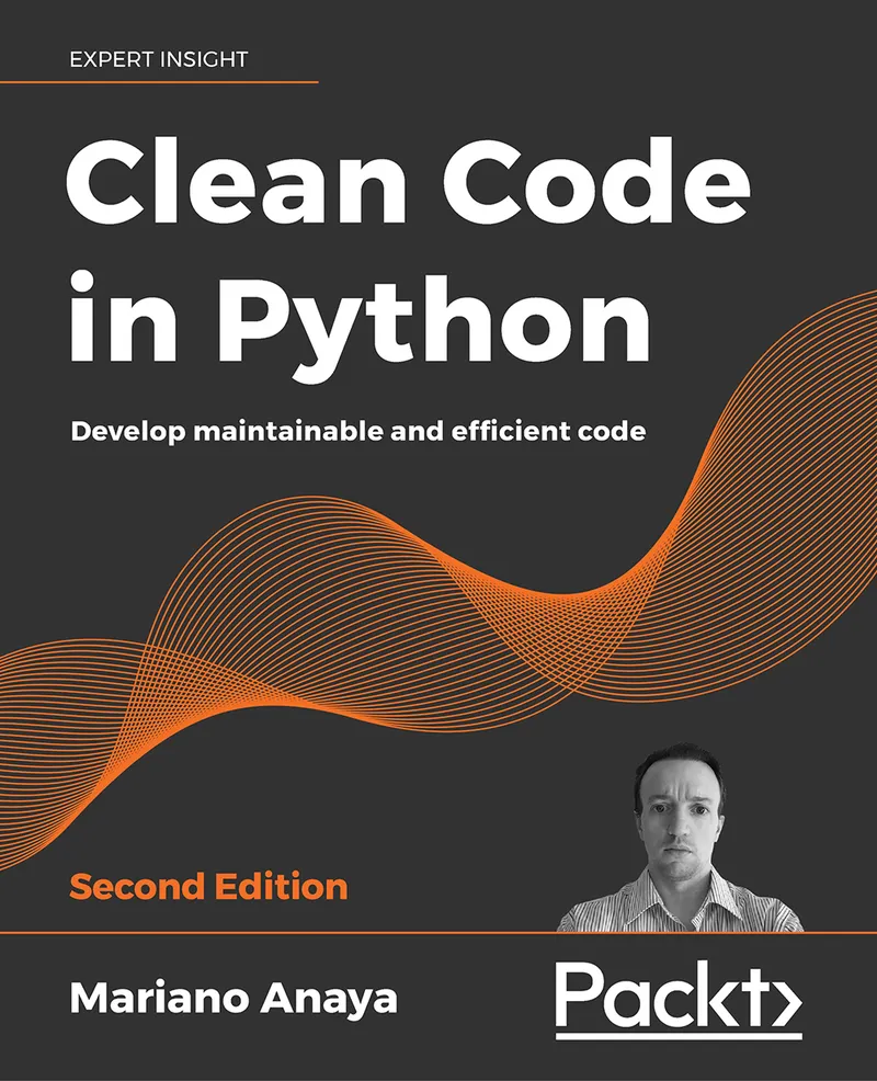 Clean Code in Python - Second Edition