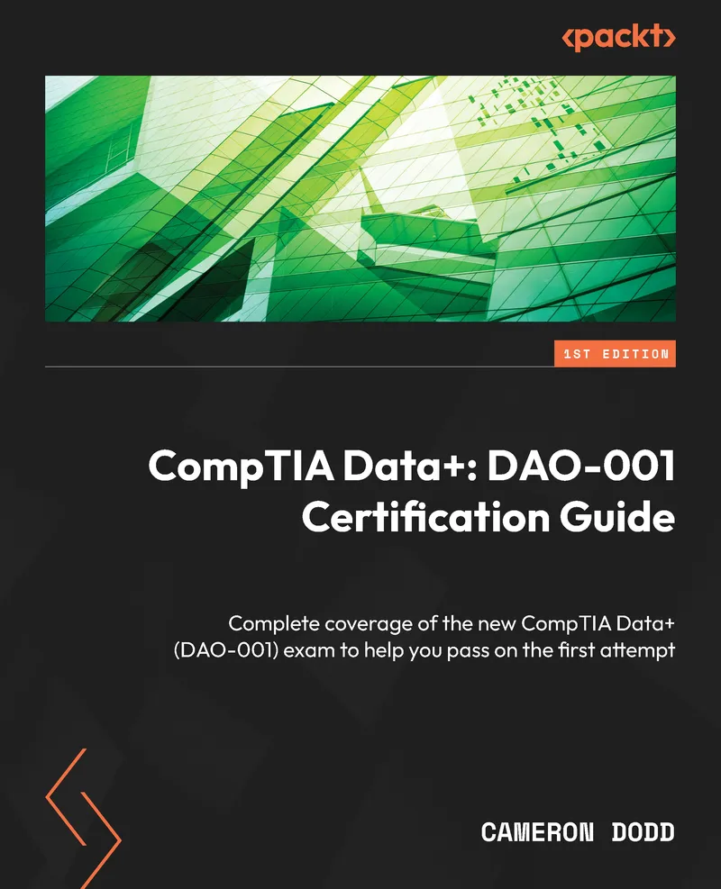 CompTIA Data+ with 10 Practice Exams