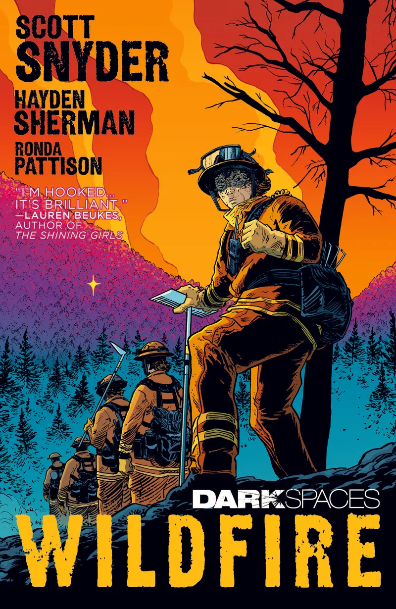 Dark Spaces: Wildfire