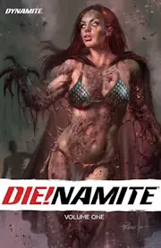 DIE!NAMITE Vol 1-6