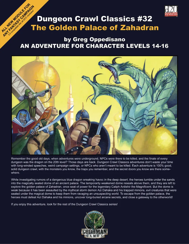 Dungeon Crawl Classics #32: The Golden Palace of Zahadran