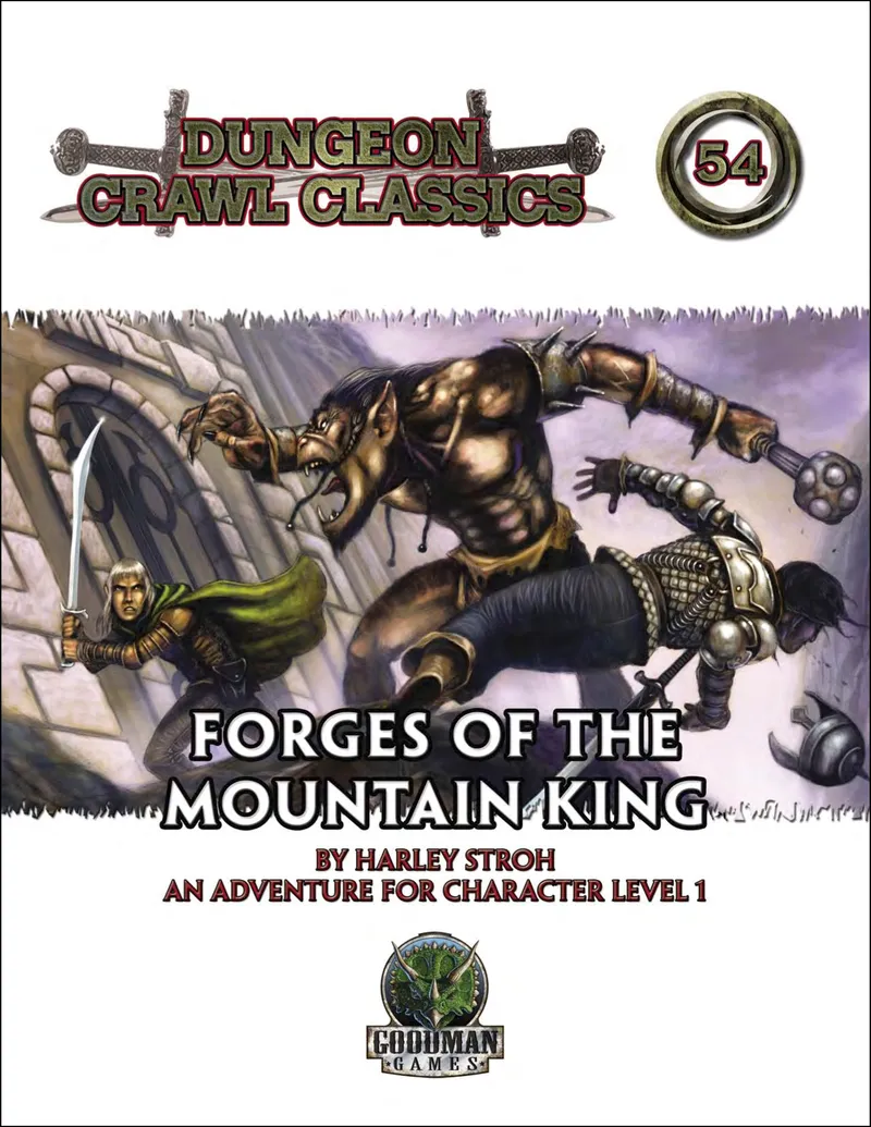 Dungeon Crawl Classics #54: Forges of the Mountain King