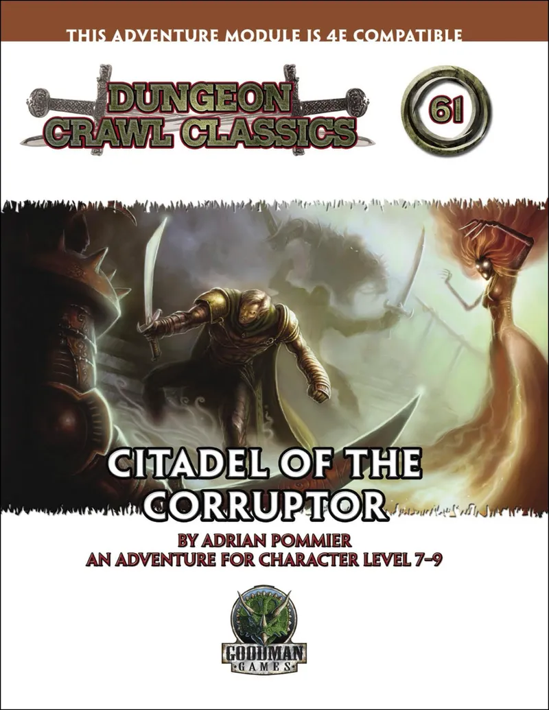 Dungeon Crawl Classics #61: Citadel of the Corruptor