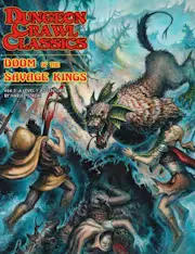 Dungeon Crawl Classics #66.5 Doom of the Savage Kings