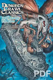 Dungeon Crawl Classics #83.2: Death Among the Pines