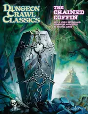 Dungeon Crawl Classics #83: The Chained Coffin