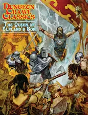 Dungeon Crawl Classics #97: The Queen of Elfland's Son