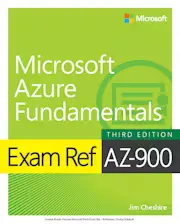 Exam Ref AZ-900 Microsoft Azure Fundamentals, 3/e