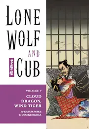 Lone Wolf and Cub Vol. 7: Cloud Dragon, Wind Tiger