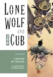 Lone Wolf and Cub Vol. 8: Chains of Death