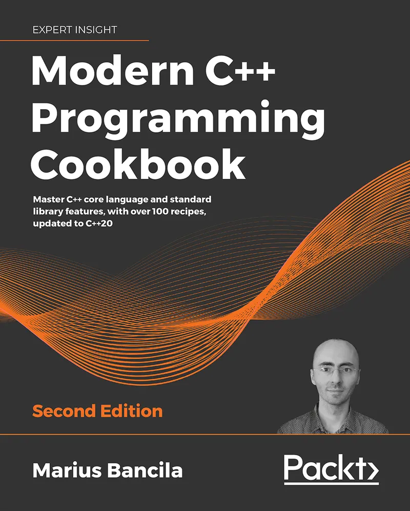 Modern C++ Programming Cookbook - Second edition