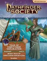Pathfinder Society Scenario: Year of Unfettered Exploration (PDF)