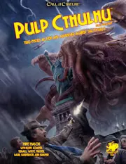 Pulp Cthulhu