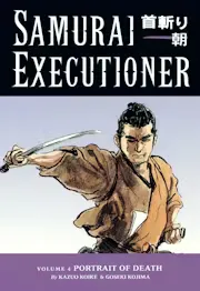 Samurai Executioner Vol. 4: Portrait of Death