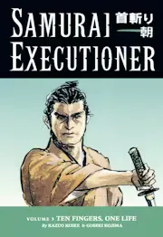 Samurai Executioner Vol. 5: Ten Fingers, One Life