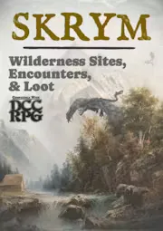 Skrym: Wilderness Sites, Encounters, & Loot