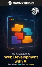 The Complete Guide to Web Development with AI: Build React Apps with Lovable