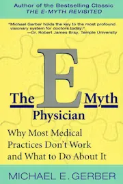 The E-Myth Physician