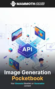 The Image Generation API Pocketbook