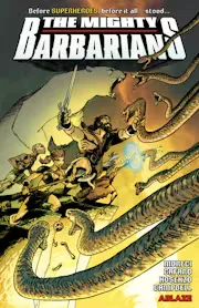 The Mighty Barbarians Vol. 1