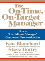 The On-Time, On-Target Manager