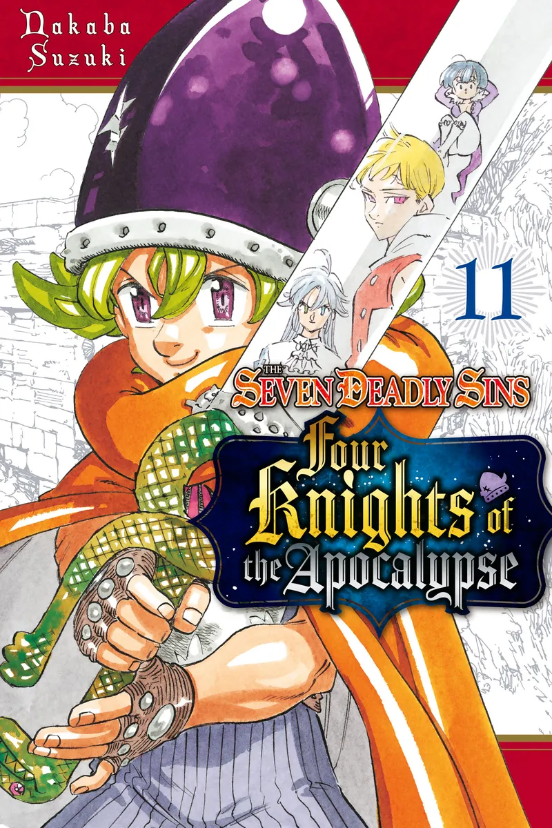 The Seven Deadly Sins: Four Knights of the Apocalypse - VOL 11