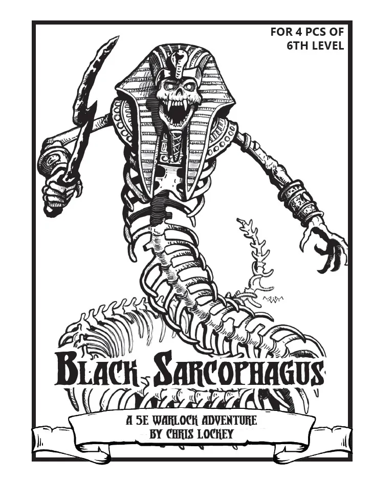 Warlock Lair 21: Black Sarcophagus
