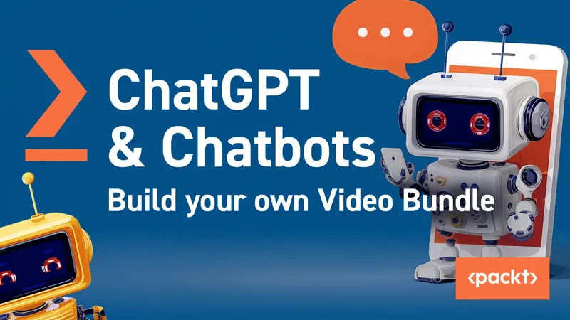ChatGPT and Chatbots Build your own Video Bundle