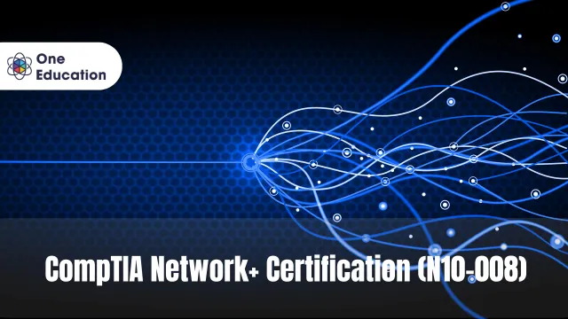CompTIA Network+ Certification (N10-008)