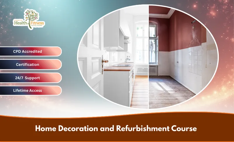 Home Decoration and Refurbishment Course