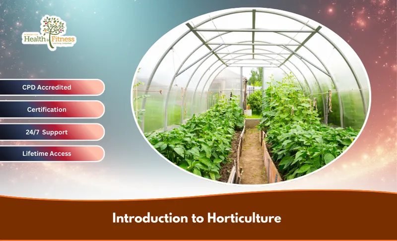 Introduction to Horticulture