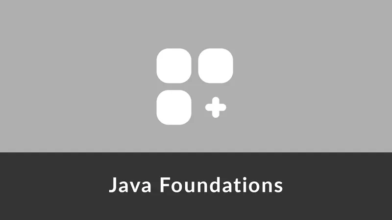 Java Foundations