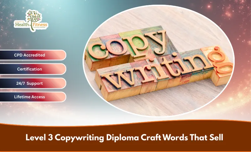 Level 3 Copywriting Diploma: Craft Words That Sell