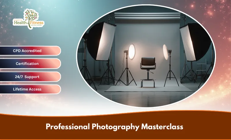 Professional Photography Masterclass