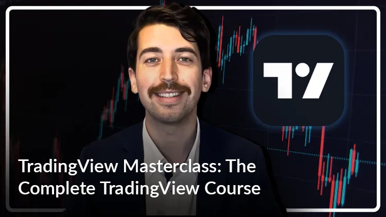 TradingView Masterclass: The Complete TradingView Course