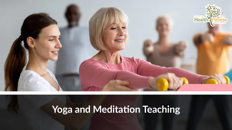 Yoga and Meditation Teaching