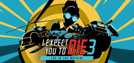 I Expect You To Die 3: Cog in the Machine screenshot 1