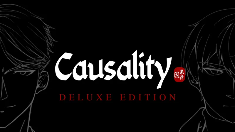 Causality Deluxe Edition