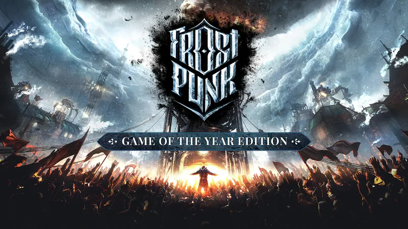 Frostpunk: Game of the Year Edition
