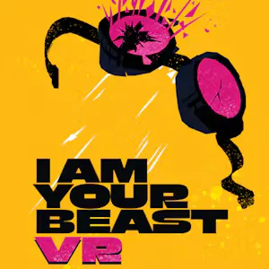 I AM YOUR BEAST VR