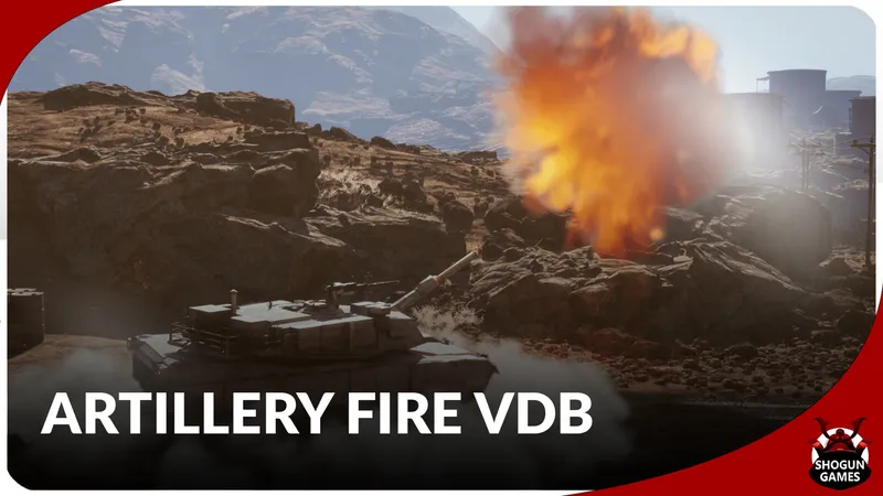 Artillery Fire VDB