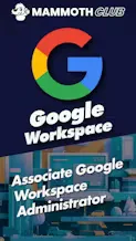Associate Google Workspace Administrator Certification 2.0 with 10 Practice Exams