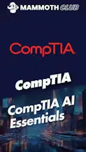 CompTIA AI Essentials with 10 Practice Exams