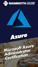 Microsoft Azure Administrator Certification (AZ-104) with 10 Practice Exams