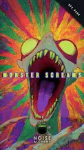 MONSTER SCREAMS