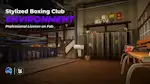 Stylized Boxing Club (Unreal Engine)